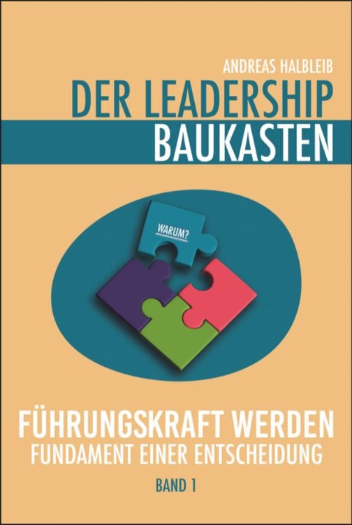 Produktbild: Der Leadership Baukasten - F&uuml;hrungskraft werden