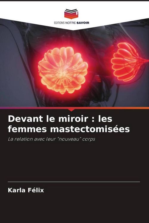Produktbild: Devant le miroir : les femmes mastectomis&eacute;es