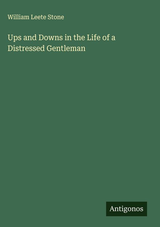 Produktbild: Ups and Downs in the Life of a Distressed Gentleman