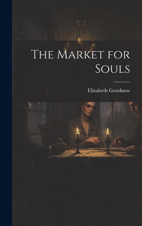 Produktbild: The Market for Souls