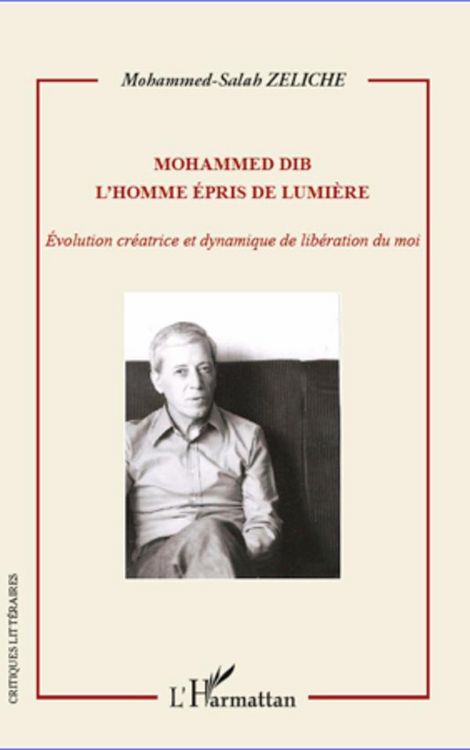 Produktbild: Mohammed Dib. L'homme &eacute;pris de lumi&egrave;re