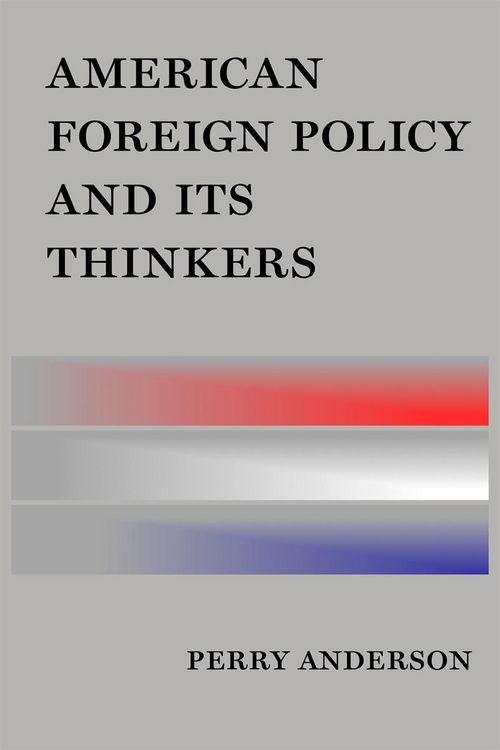 Produktbild: American Foreign Policy and Its Thinkers