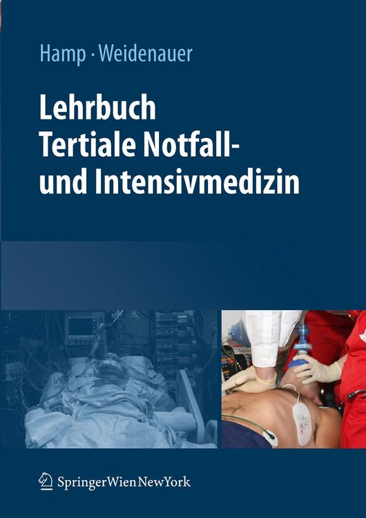 Produktbild: Lehrbuch Tertiale Notfall- und Intensivmedizin