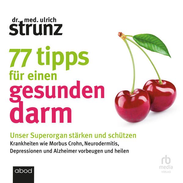 Produktbild: 77 Tipps f&uuml;r einen gesunden Darm