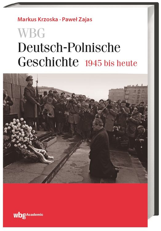 Produktbild: WBG Deutsch-Polnische Geschichte &ndash; 1945 bis heute