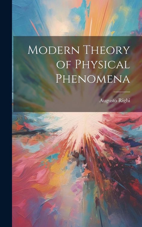 Produktbild: Modern Theory of Physical Phenomena