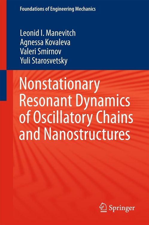 Produktbild: Nonstationary Resonant Dynamics of Oscillatory Chains and Nanostructures