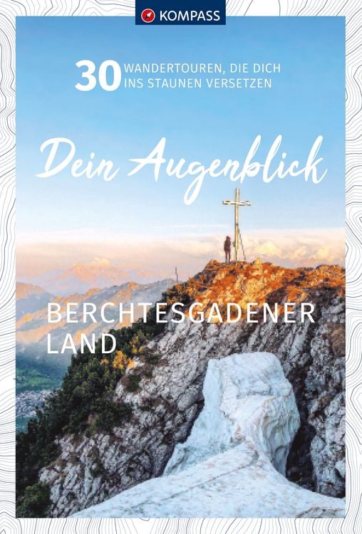 Produktbild: KOMPASS Dein Augenblick Berchtesgadener Land