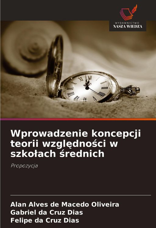 Produktbild: Wprowadzenie koncepcji teorii wzgl&iquest;dno&iquest;ci w szko&iquest;ach &iquest;rednich