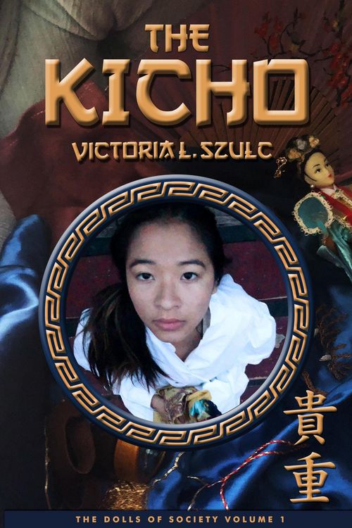 Produktbild: The Kicho (The Dolls of Society, #1)