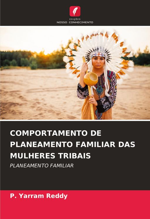 Produktbild: Comportamento De Planeamento Familiar das Mulheres Tribais