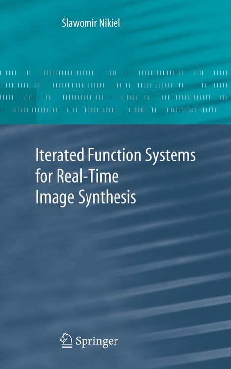 Produktbild: Iterated Function Systems for Real-Time Image Synthesis