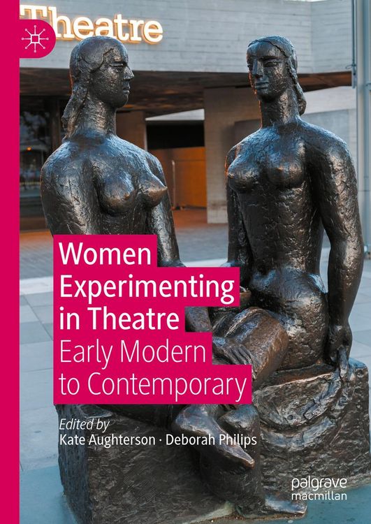 Produktbild: Women Experimenting in Theatre