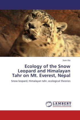 Produktbild: Ale, S: Ecology of the Snow Leopard and Himalayan Tahr on Mt