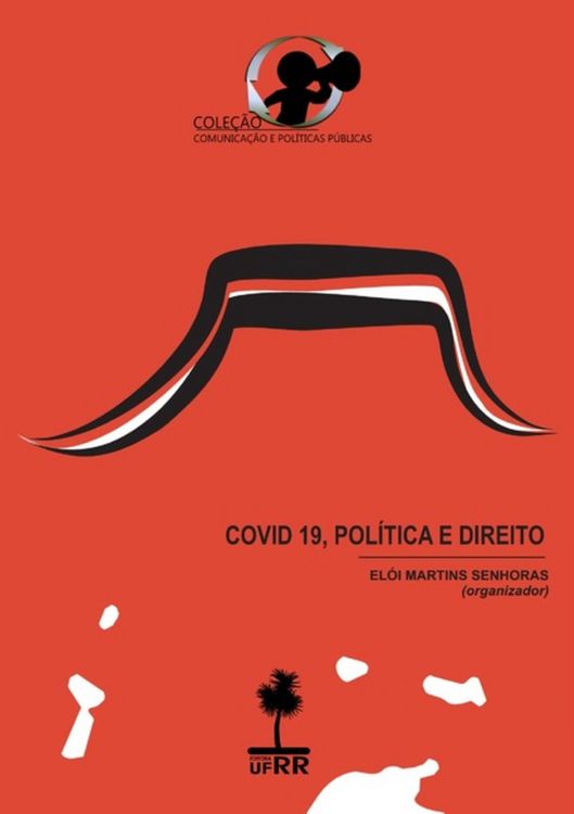 Produktbild: Covid-19, Pol&iacute;tica E Direito