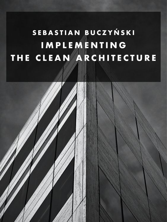 Produktbild: Implementing the Clean Architecture: Python edition