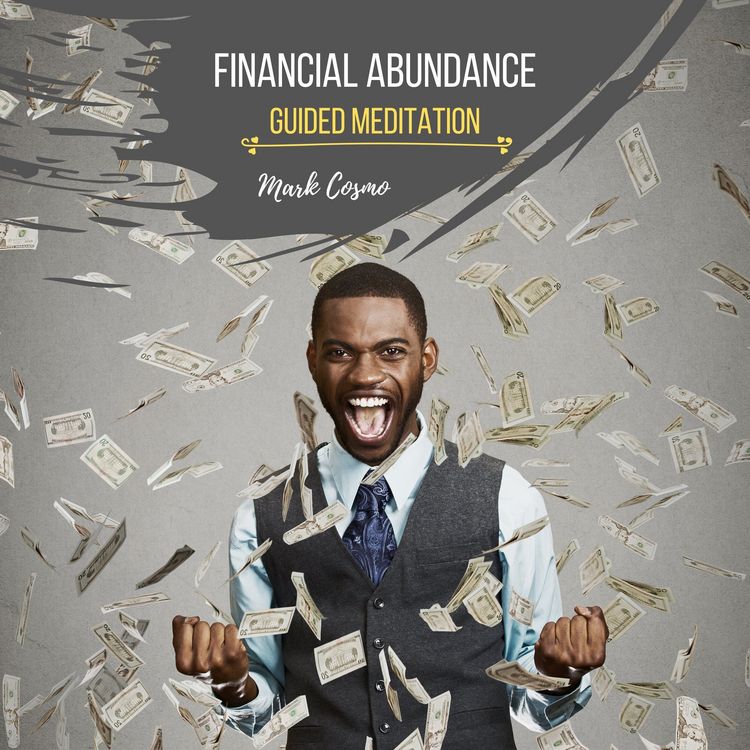 Produktbild: Financial Abundance - Guided Meditation