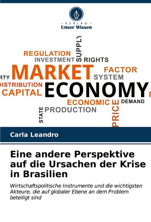 Produktbild: Eine andere Perspektive auf die Ursachen der Krise in Brasilien