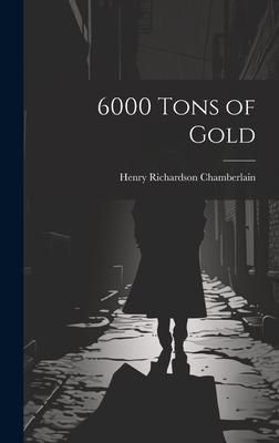 Produktbild: 6000 Tons of Gold