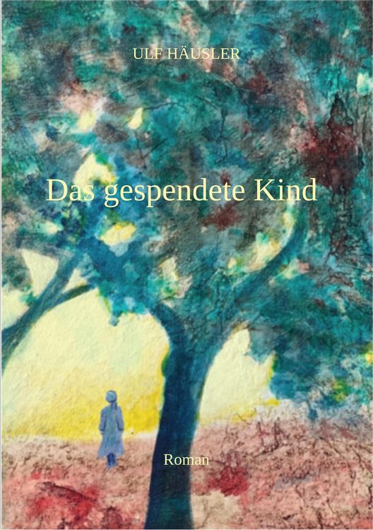 Produktbild: Das gespendete Kind