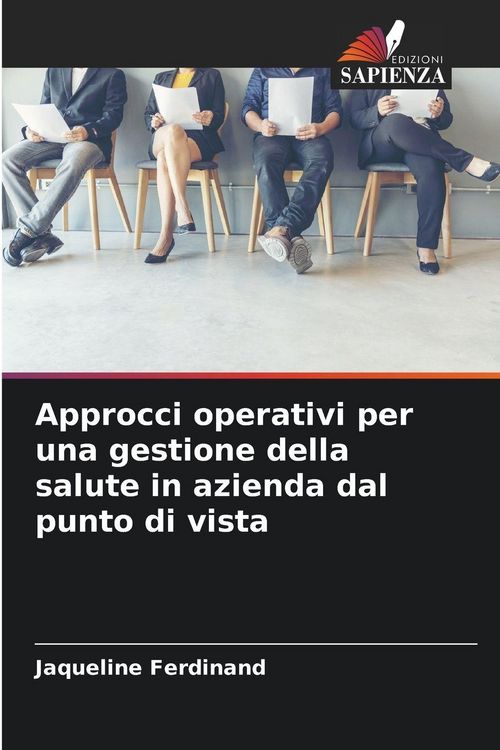 Produktbild: Approcci operativi per una gestione della salute in azienda dal punto di vista