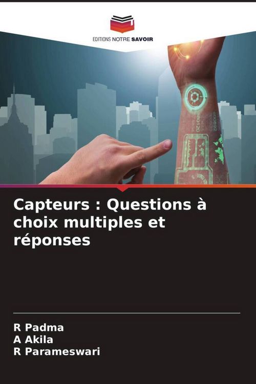 Produktbild: Capteurs : Questions &agrave; choix multiples et r&eacute;ponses