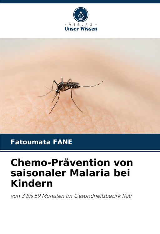 Produktbild: Chemo-Pr&auml;vention von saisonaler Malaria bei Kindern