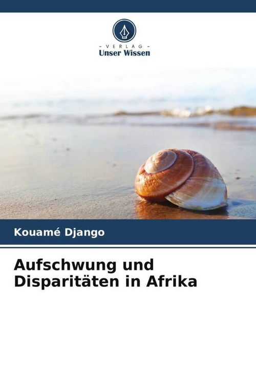 Produktbild: Aufschwung und Disparit&auml;ten in Afrika