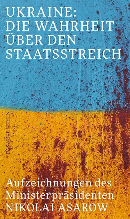 Produktbild: Ukraine: Die Wahrheit über den Staatsstreich