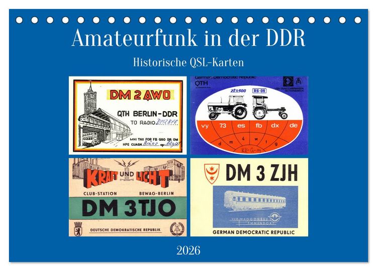 Produktbild: Amateurfunk in der DDR - Historische QSL-Karten (Tischkalender 2026 DIN A5 quer), CALVENDO Monatskalender