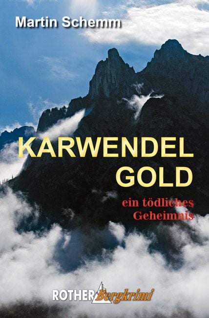 Bild vom Artikel Karwendelgold vom Autor Martin Schemm