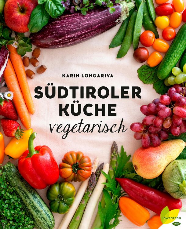 Produktbild: S&uuml;dtiroler K&uuml;che vegetarisch