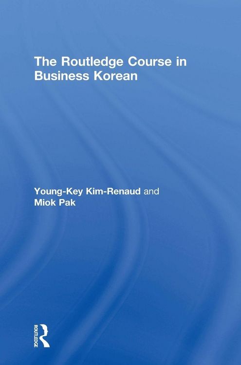 Produktbild: The Routledge Course in Business Korean