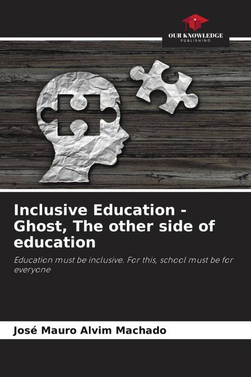 Produktbild: Inclusive Education - Ghost, The other side of education