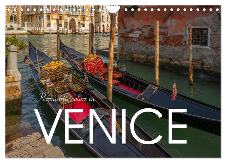 Produktbild: Romantic colors in Venice (Wall Calendar 2026 DIN A4 landscape), CALVENDO 12 Month Wall Calendar