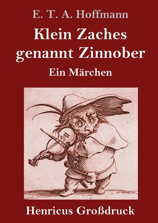 Produktbild: Klein Zaches genannt Zinnober (Großdruck)