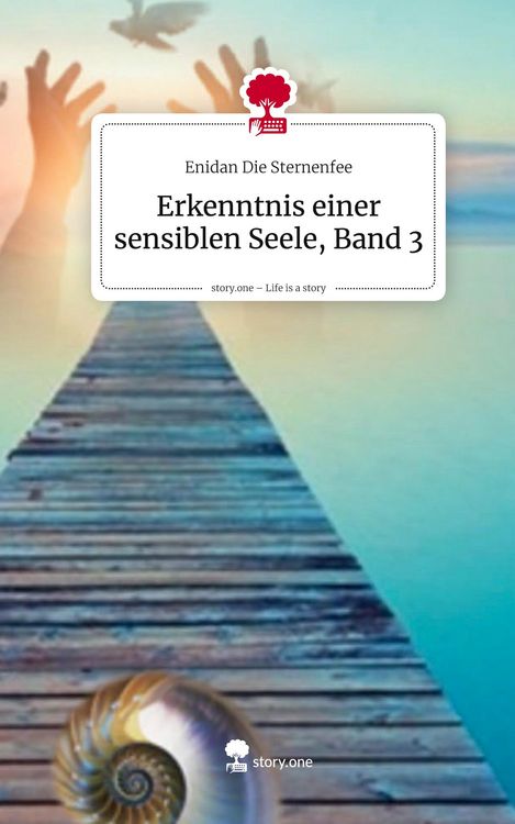 Produktbild: Erkenntnis einer sensiblen Seele, Band 3. Life is a Story - story.one