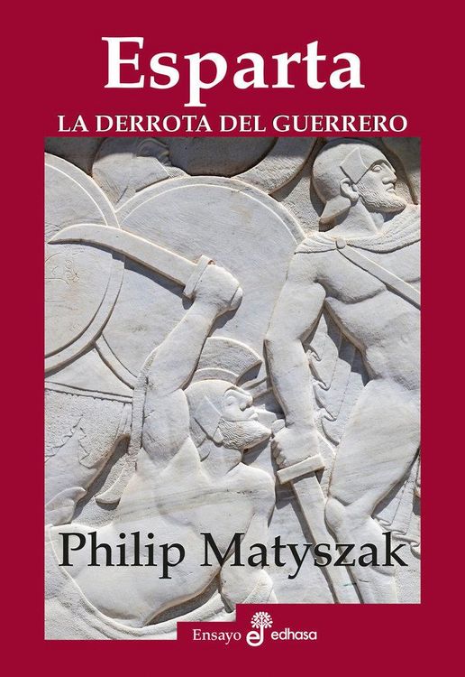 Produktbild: Esparta. La derrota del guerrero