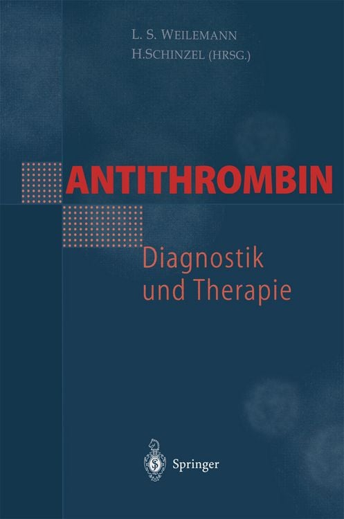 Produktbild: Antithrombin &mdash; Diagnostik und Therapie