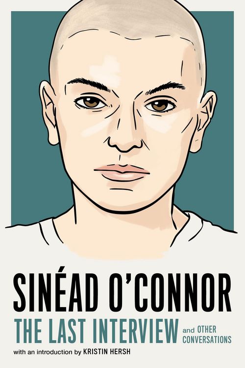 Produktbild: Sinead O'Connor: The Last Interview