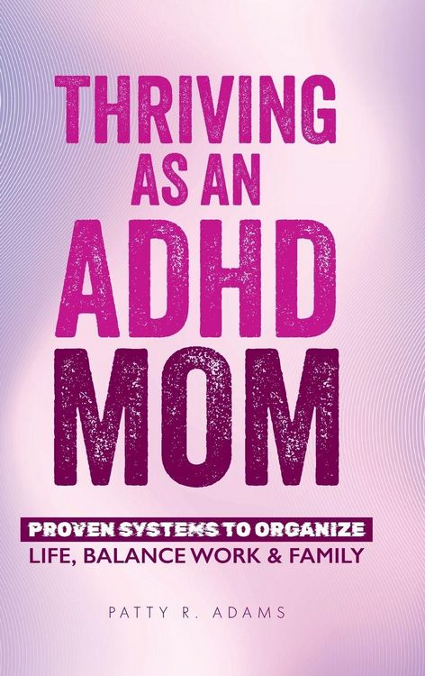 Produktbild: Thriving as an ADHD Mom