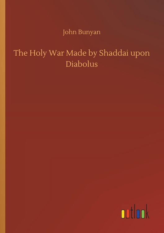 Produktbild: The Holy War Made by Shaddai upon Diabolus