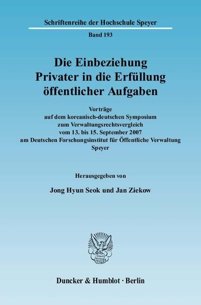 Produktbild: Die Einbeziehung Privater in die Erf&uuml;llung &ouml;ffentlicher Aufgaben.