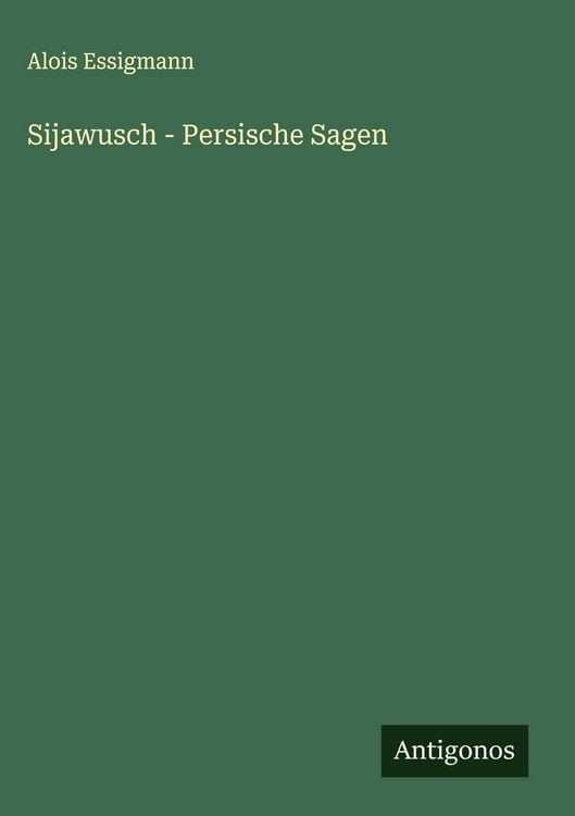 Produktbild: Sijawusch - Persische Sagen