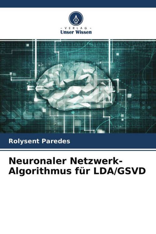 Produktbild: Neuronaler Netzwerk-Algorithmus f&uuml;r LDA/GSVD