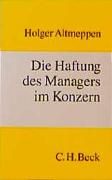 Produktbild: Die Haftung des Managers im Konzern