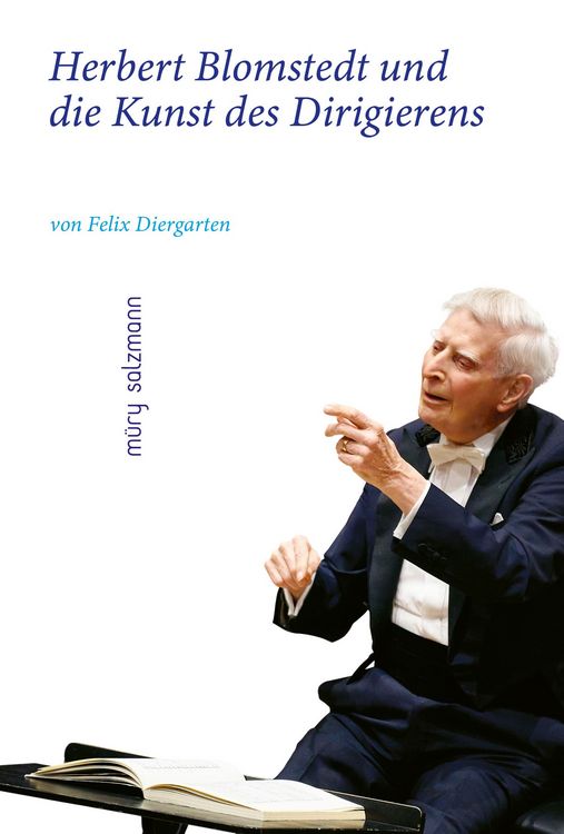 Produktbild: Herbert Blomstedt und die Kunst des Dirigierens