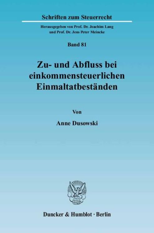 Produktbild: Zu- und Abfluss bei einkommensteuerlichen Einmaltatbest&auml;nden.