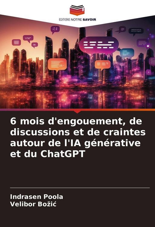 Produktbild: 6 mois d'engouement, de discussions et de craintes autour de l'IA g&eacute;n&eacute;rative et du ChatGPT