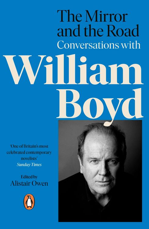 Produktbild: The Mirror and the Road: Conversations with William Boyd